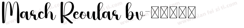 March Reoular bv字体转换